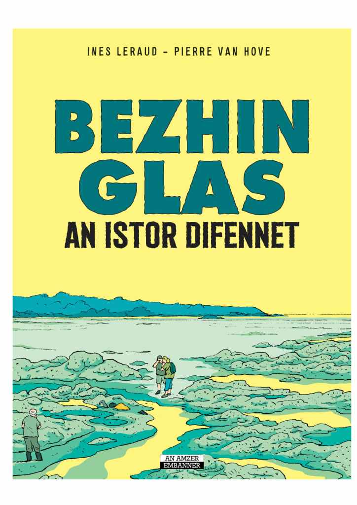 Bezhin glas, an istor difennet : La BD d’Inès Léraud traduite en breton